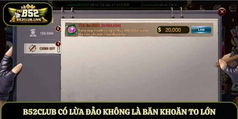 B52Club có lừa đảo không là băn khoăn to lớn