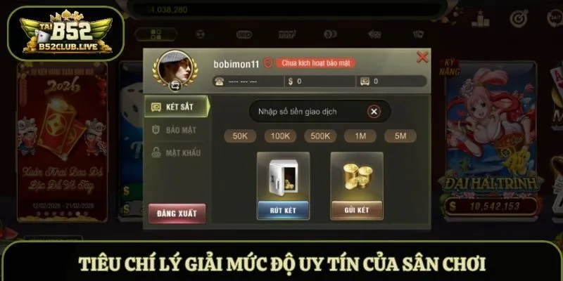 Tiêu chí lý giải mức độ uy tín của sân chơi