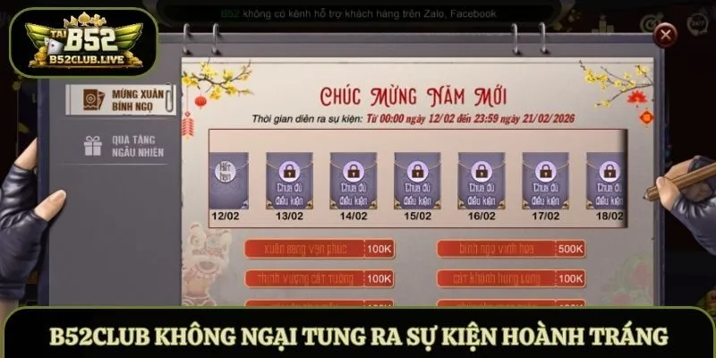 B52Club không ngại tung ra sự kiện hoành tráng